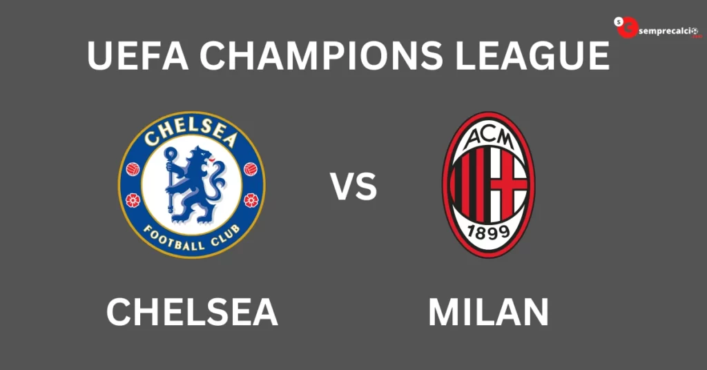 chelsea vs milan