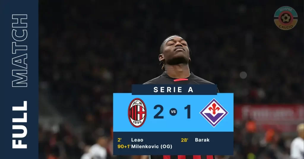 milan vs fiorentina