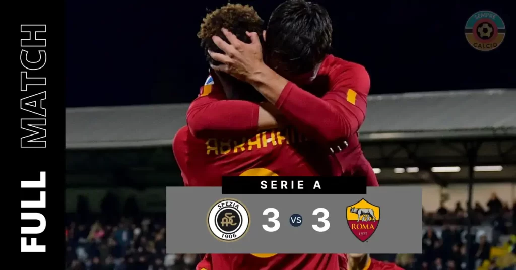 Spezia vs Roma