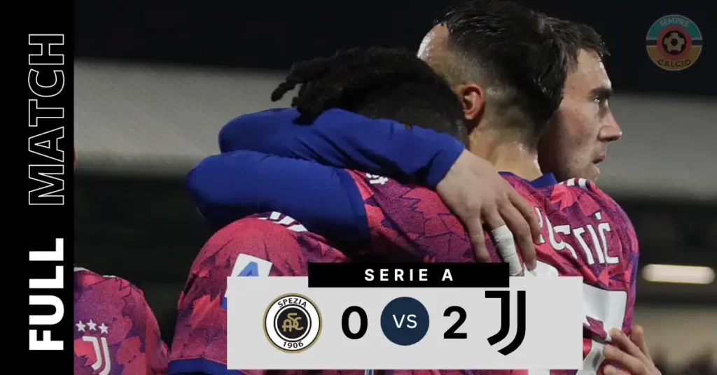 Spezia vs Juventus