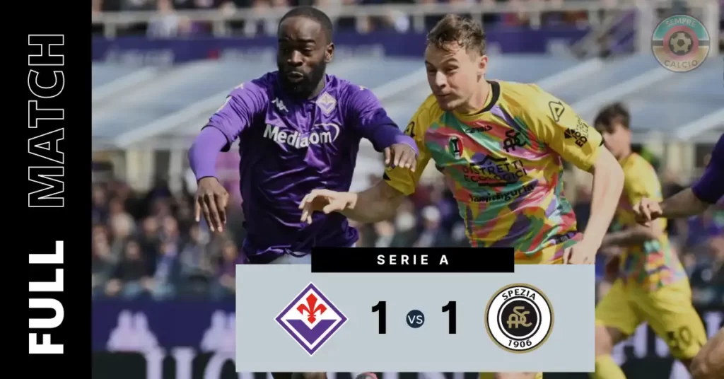 Fiorentina vs Spezia