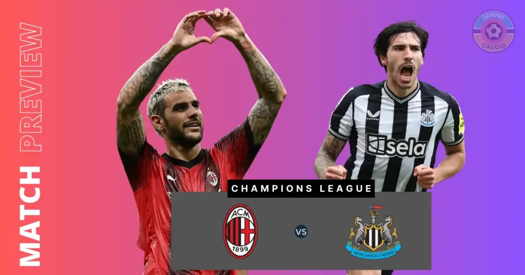 Milan vs Newcastle