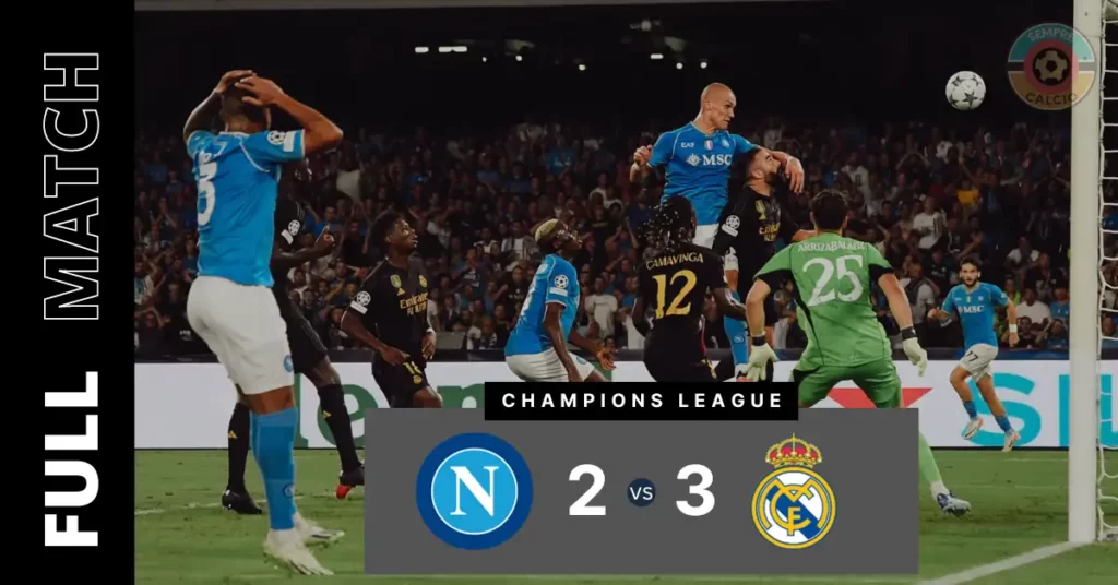 Napoli vs Madrid