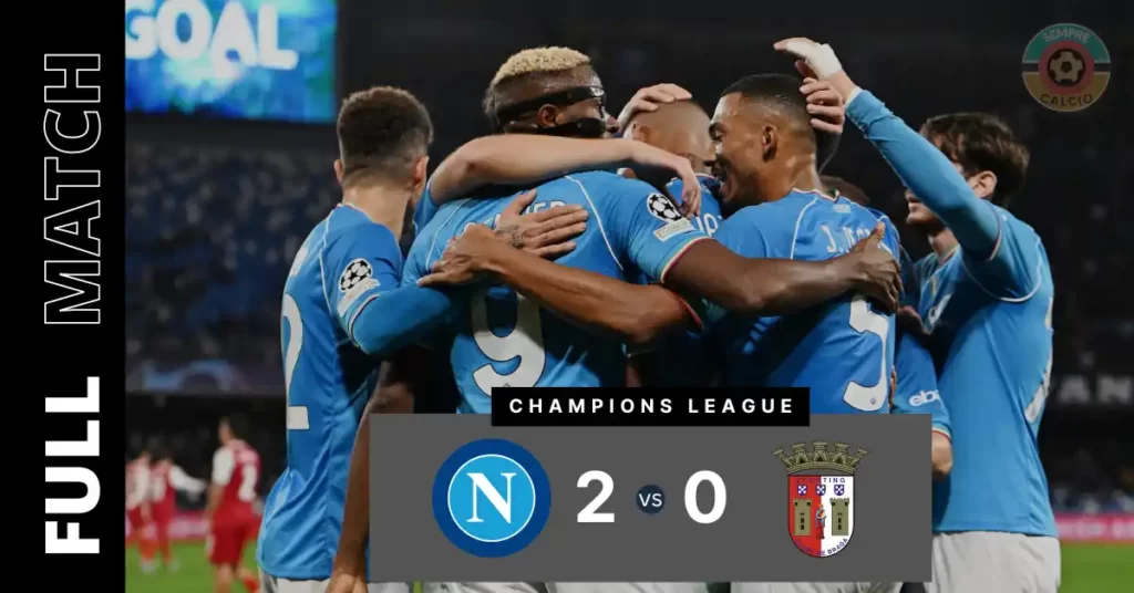 Napoli vs Braga